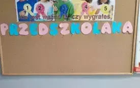 dekoracja z napisami dzień przedszkolaka i niejest ważne to czy wygrałeś